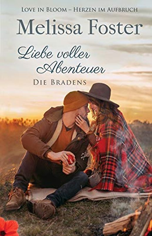 Liebe voller Abenteuer (Die Bradens in Weston, CO, Band 5)