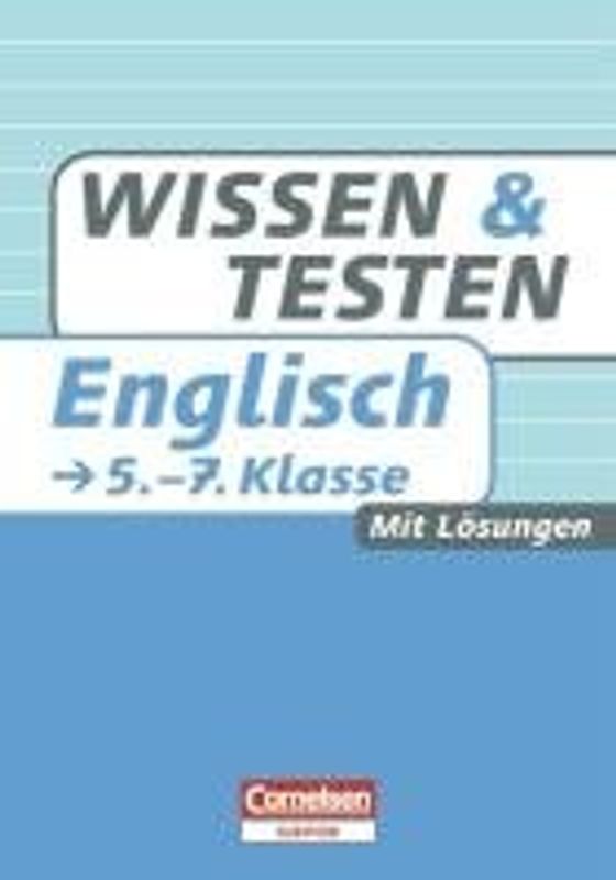 Wissen und Testen Englisch 5.-7. Klasse