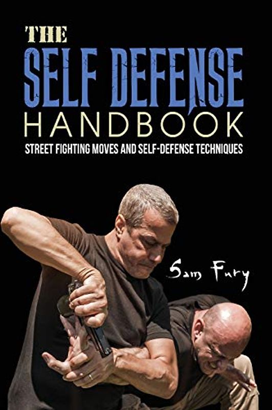 The Self-Defense Handbook