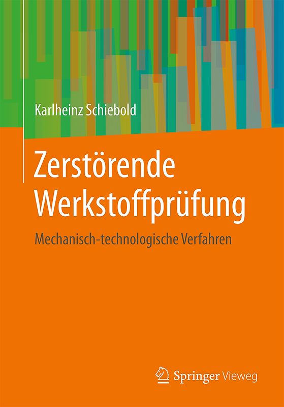 Zerstörende Werkstoffprüfung