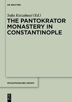 The Pantokrator Monastery in Constantinople