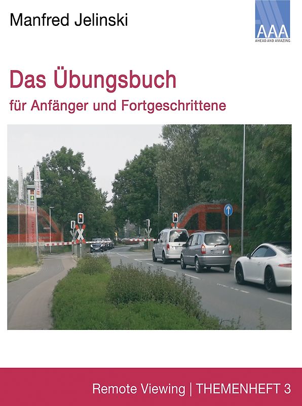 Das Übungsbuch für Anfänger und Fortgeschrittene