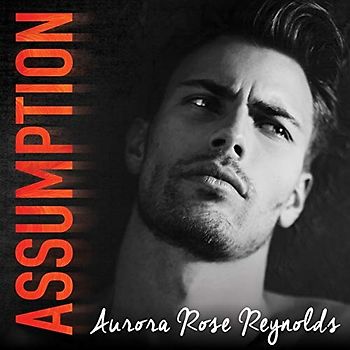 Assumption: Library Edition (Underground Kings, 1)