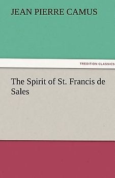 The Spirit of St. Francis de Sales