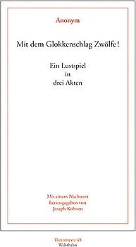 Mit dem Glokkenschlag Zwölfe!