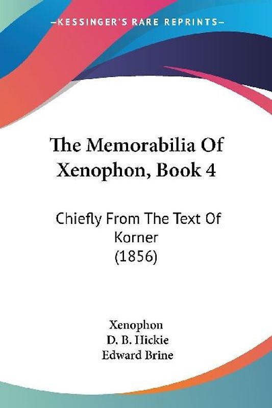 The Memorabilia Of Xenophon, Book 4