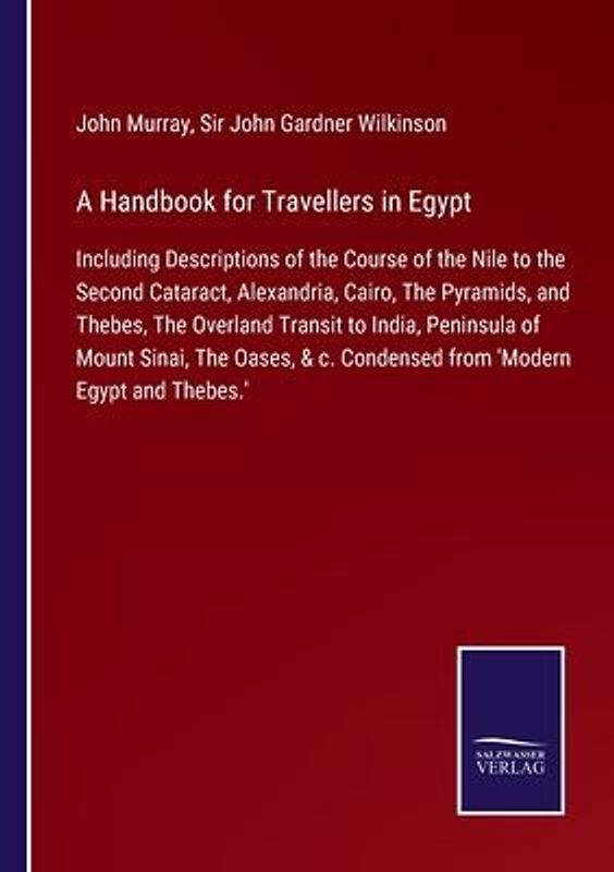 A Handbook for Travellers in Egypt