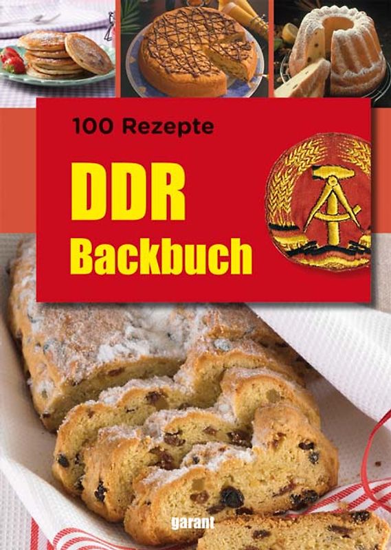 100 Rezepte DDR Backen
