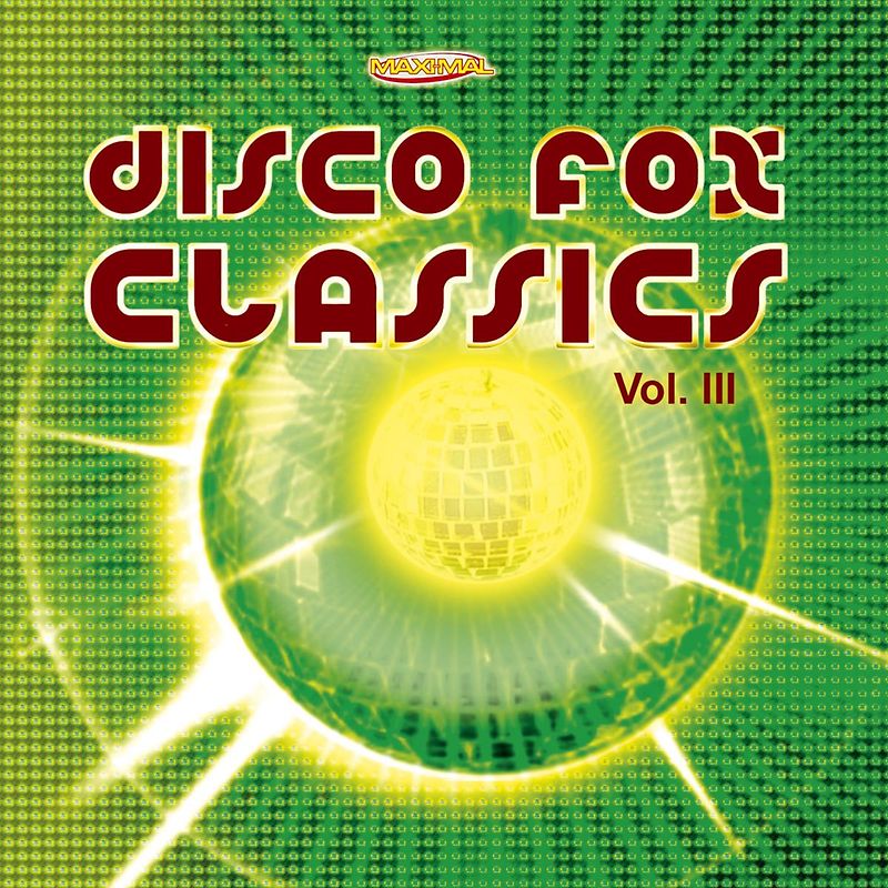 Various - Maxi-Mal Disco Fox Classics 3
