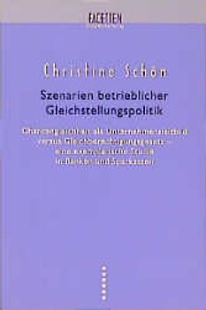 Szenarien betrieblicher Gleichstellungspolitik