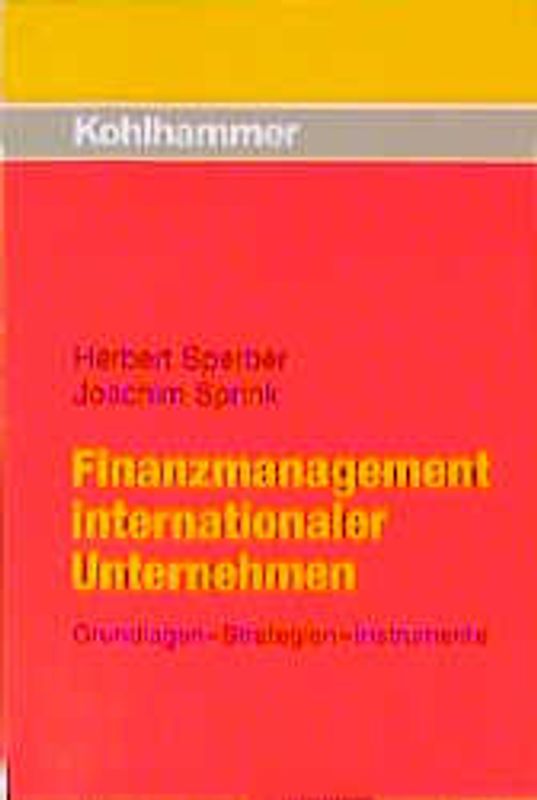Finanzmanagement internationaler Unternehmen
