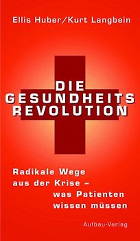 Die Gesundheits-Revolution