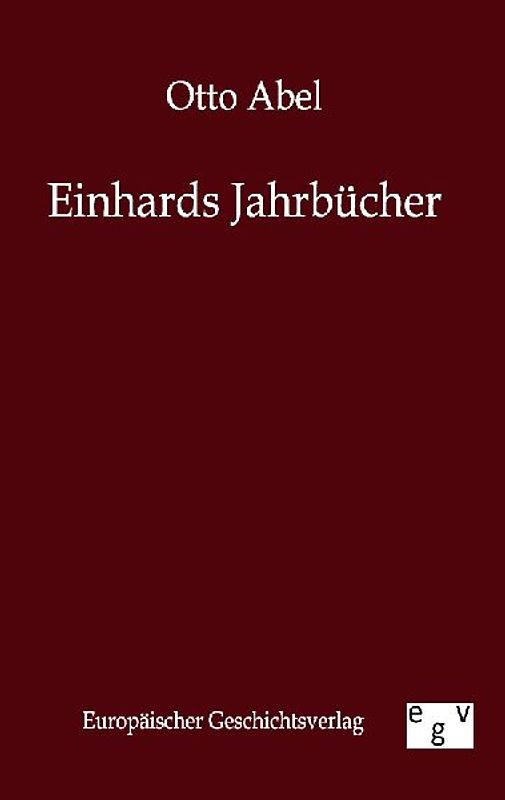 Einhards Jahrbücher