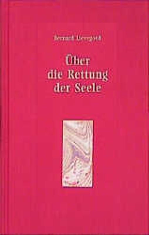 Über die Rettung der Seele