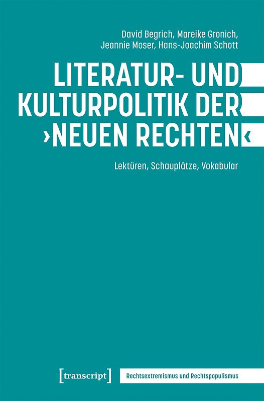Literatur- und Kulturpolitik der ›Neuen Rechten‹