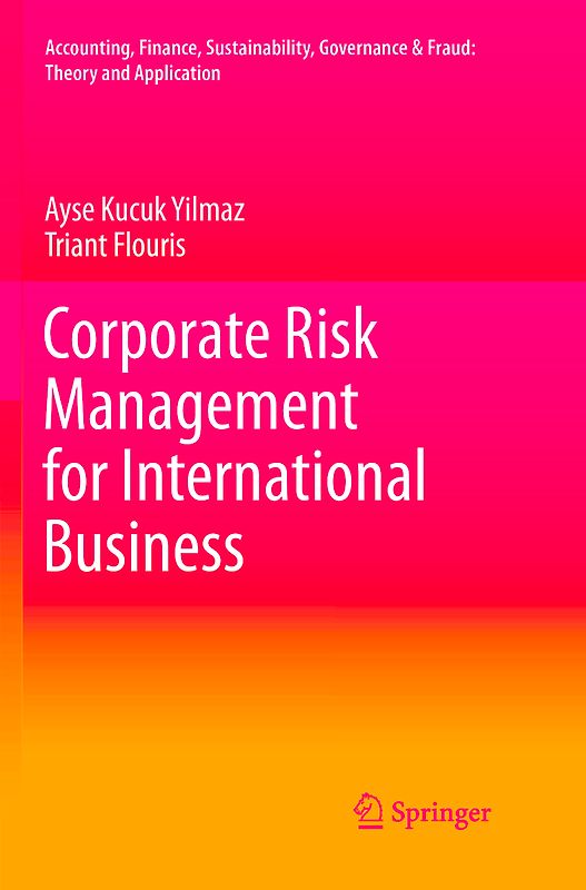 Corporate Risk Management for International Business