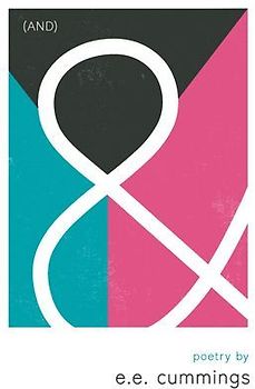 & (And) - Poetry by e.e. cummings