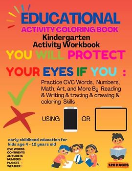 educational Kids activities, Preschool Learning, Alphabet, Tracing, Numbers, Shapes, Planets, Continents, 4-13 year old Handwriting Practice Book. ... 120 pages (8.5x11)in: protect your eyes