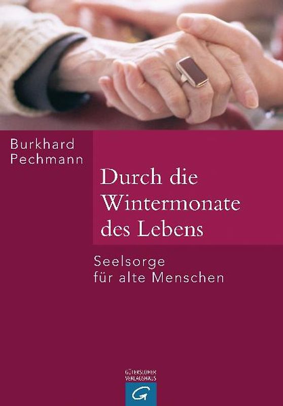 Durch die Wintermonate des Lebens