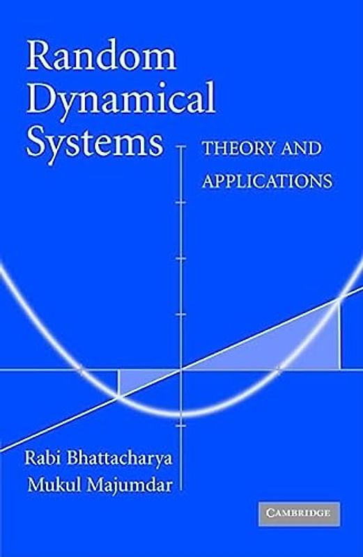 Random Dynamical Systems: Theory and Applications