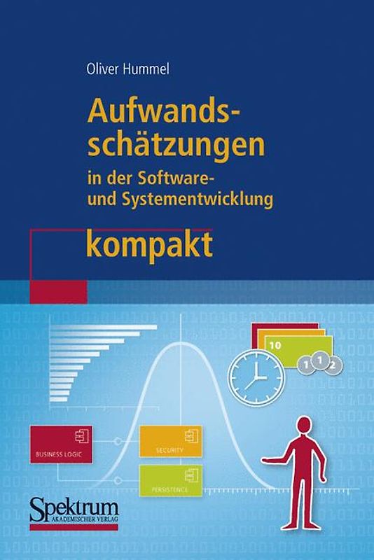 Aufwandsschätzungen in der Software- und Systementwicklung kompakt