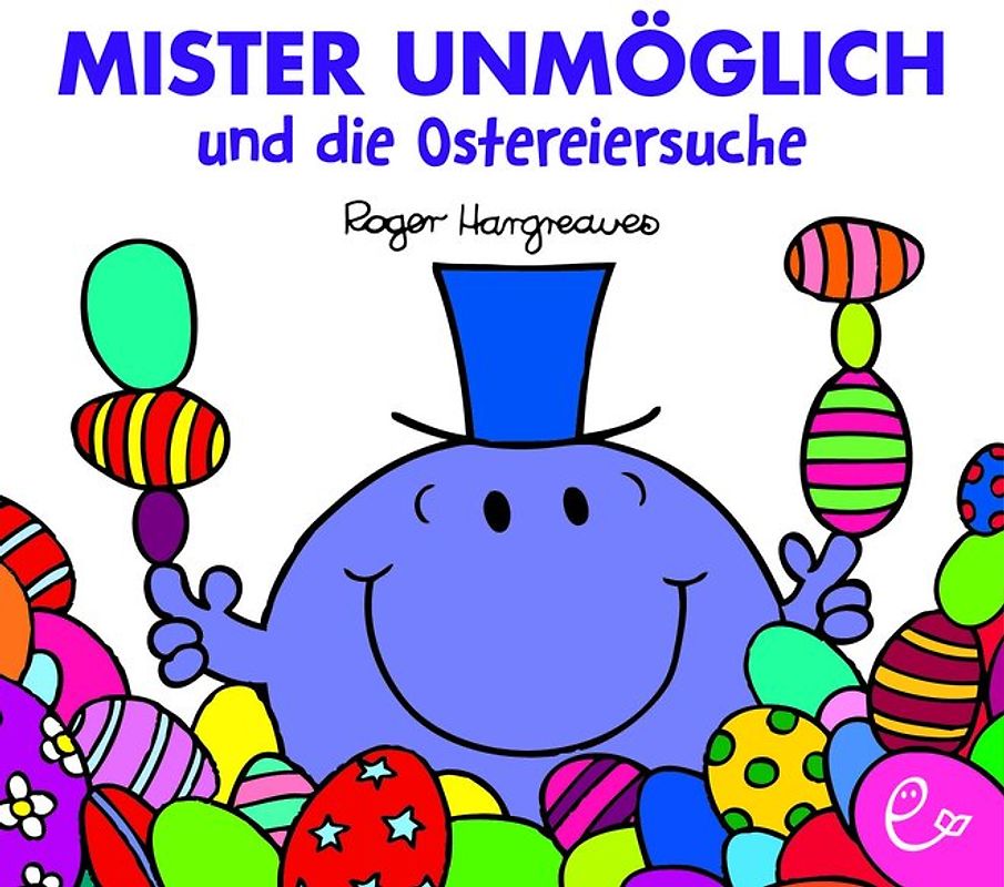 Mister Unmöglich und die Ostereiersuche