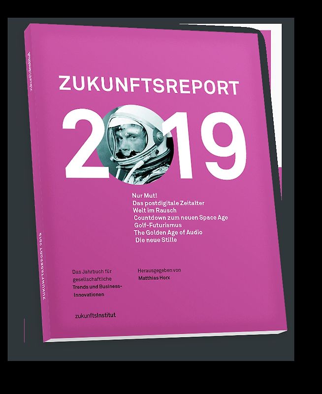 Zukunftsreport 2019