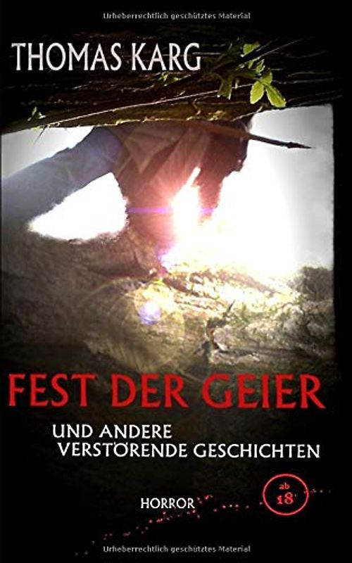 Fest der Geier und andere verstörende Geschichten