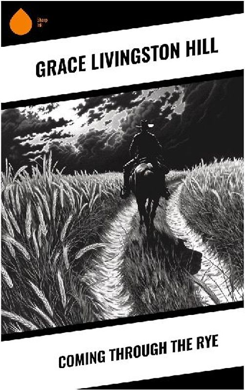 Coming Through the Rye