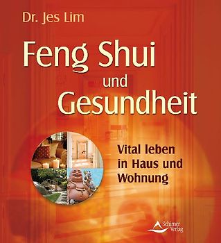 Feng Shui und Gesundheit