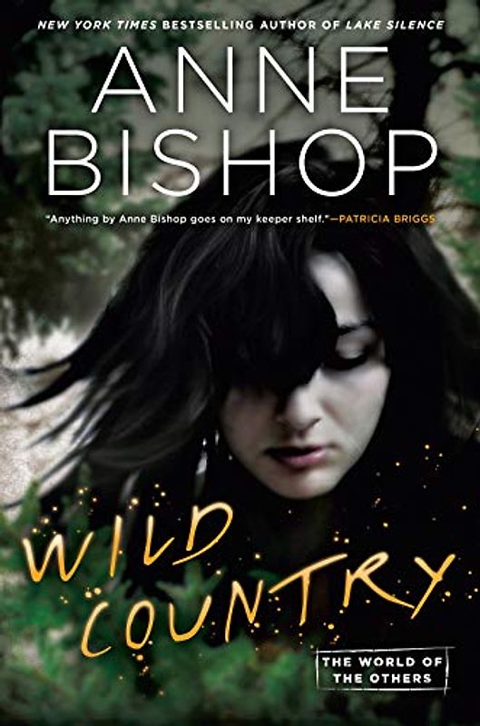 Wild Country (World of the Others, The, Band 2)