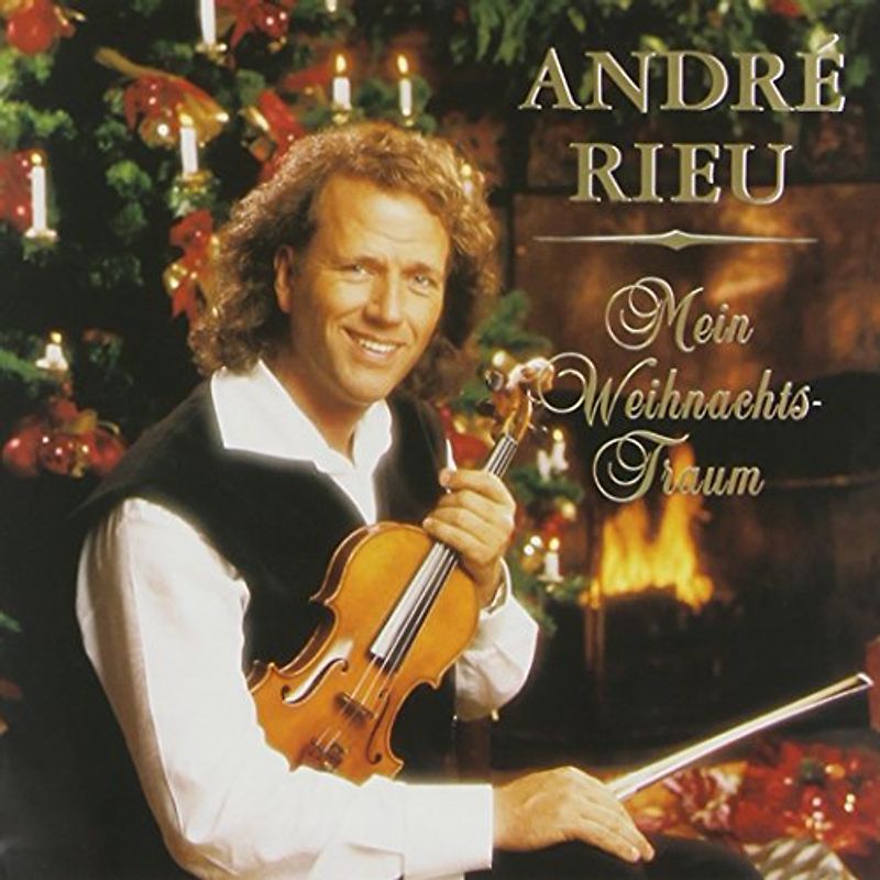 André Rieu - Mein Weihnachtstraum
