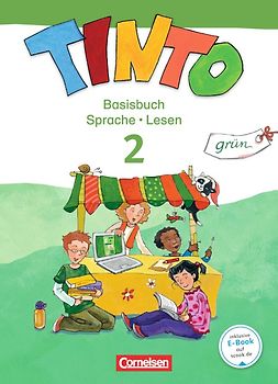 Tinto Sprachlesebuch 2-4 - Ausgabe 2013 - 2. Schuljahr: Grüne JÜL-Ausgabe