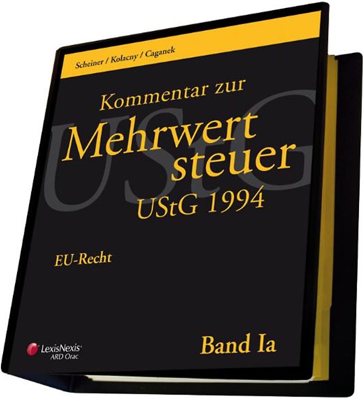 Kommentar zur Mehrwertsteuer - UStG 1994. Loseblattwerk / Kommentar zur Mehrwertsteuer - UStG 1994