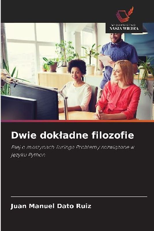 Dwie dok¿adne filozofie
