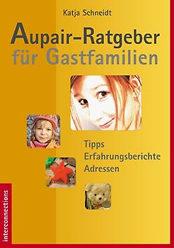Aupair-Ratgeber für Gastfamilien - Tipps, Erfahrungsberichte