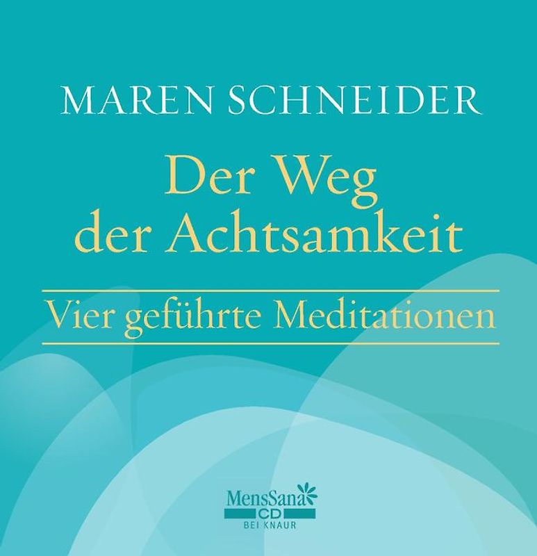 Der Weg der Achtsamkeit