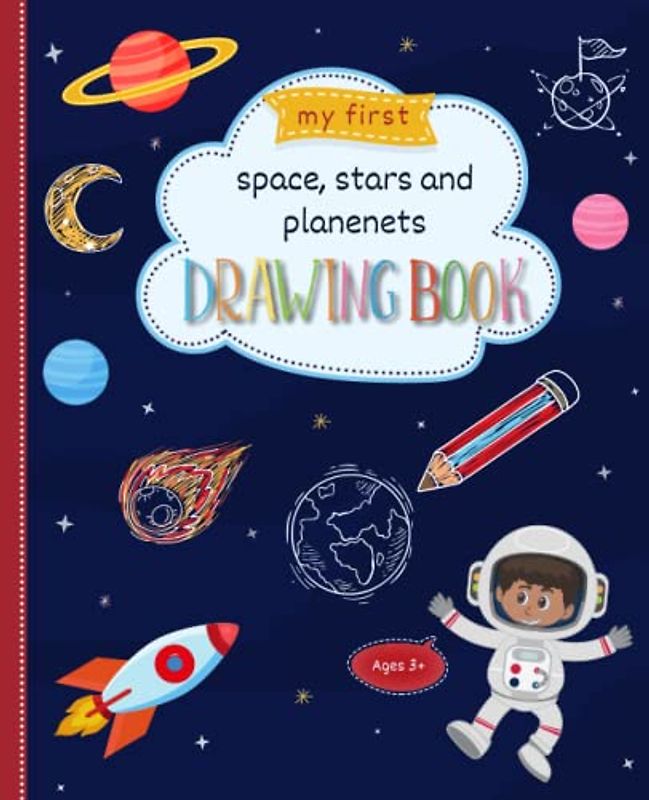 My First Space, Stars and Slantes Drawing Book: Fun and Easy Doodle and Colouring Book for Toddlers and Kids Ages 3+