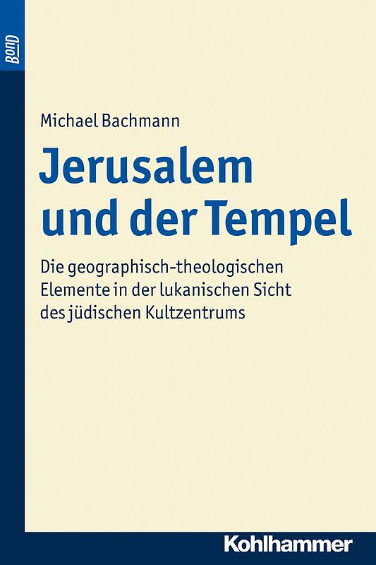 Jerusalem und der Tempel. BonD