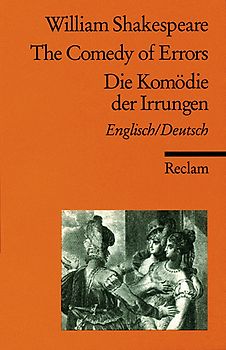 The Comedy of Errors / Die Komödie der Irrungen