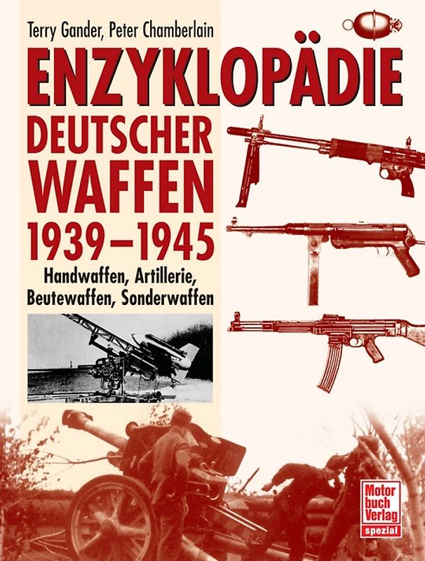 Enzyklopädie deutscher Waffen 1939-1945
