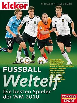 Fußball-Weltelf. Die besten Spieler der WM 2010