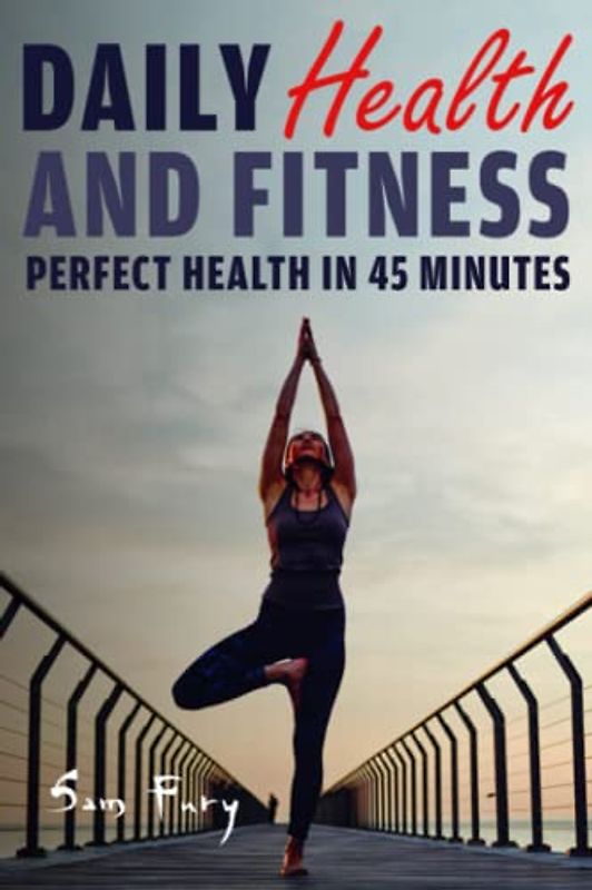 Daily Health and Fitness
