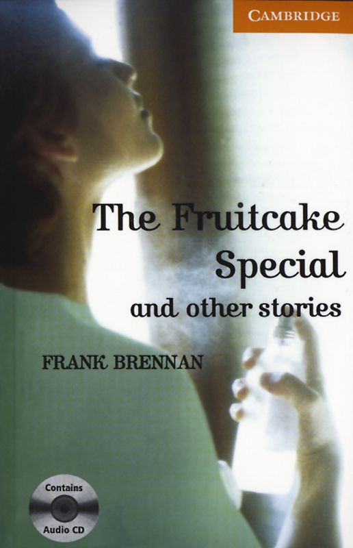 The Fruitcake Special and Other Stories