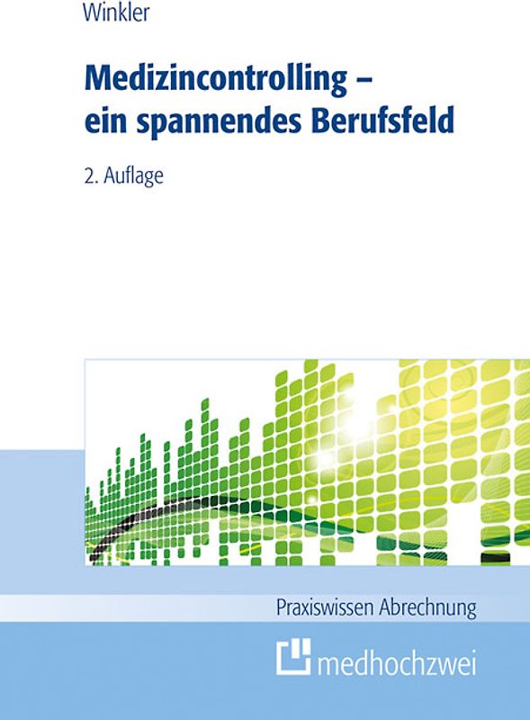 Medizincontrolling - ein spannendes Berufsfeld