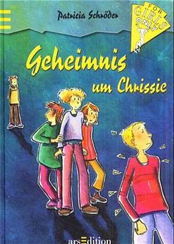 For Girls only / Geheimnis um Chrissie