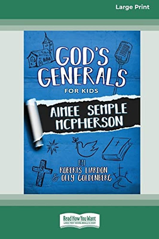 God's Generals for Kids - Volume 9