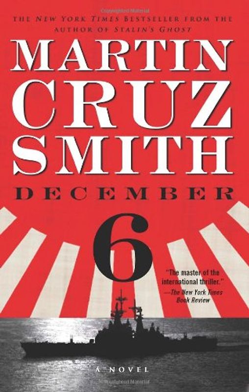 December 6: A Novel - Martin Cruz Smith