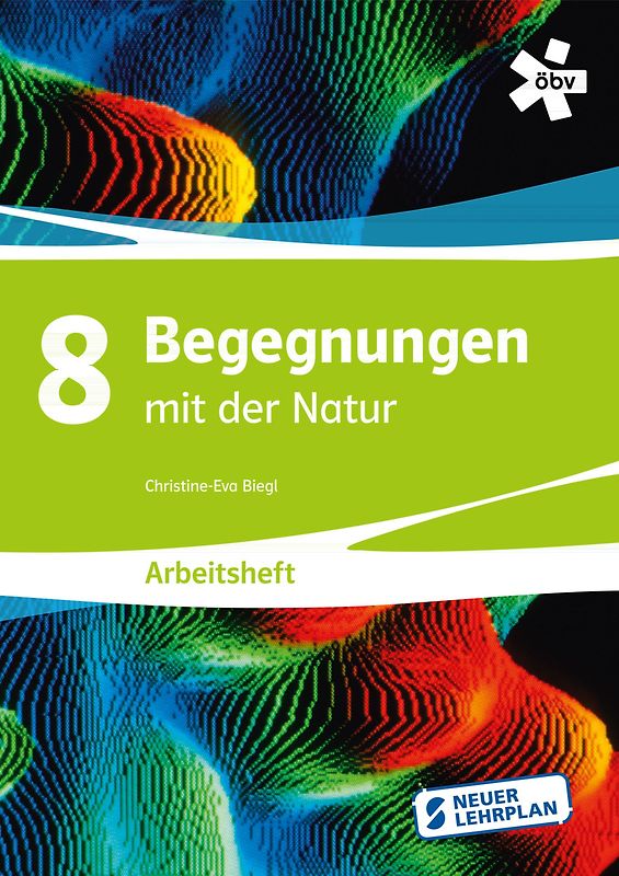 Begegnungen mit der Natur 8, Arbeitsheft E-Book