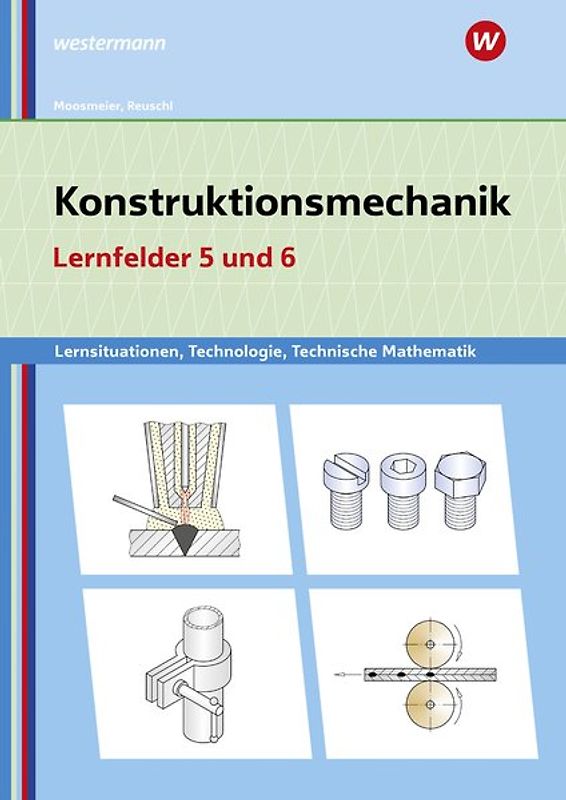 Konstruktionsmechanik: Technologie, Technische Mathematik